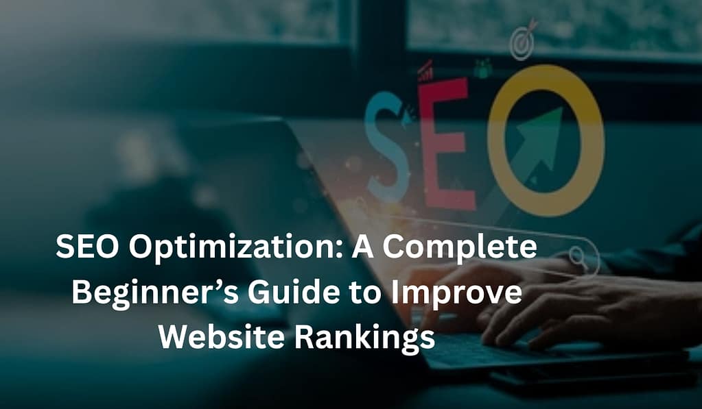SEO Optimization Guide For Beginners